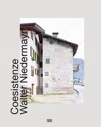 Walter Niedermayr Coesistenze /allemand/italien