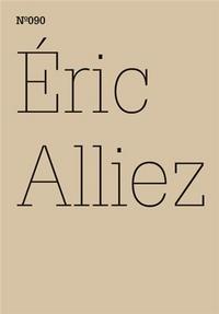 Documenta 13 Vol 90 Eric Alliez /anglais/allemand