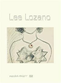 Lee Lozano /anglais