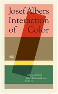 JOSEF ALBERS INTERACTION OF COLOR GRUNDLEGUNG EINER DIDAKTIK DES SEHENS /ALLEMAND