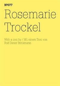 DOCUMENTA 13 VOL 77 ROSEMARIE TROCKEL /ANGLAIS/ALLEMAND