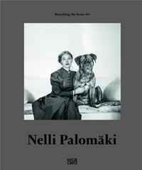 NELLI PALOMAKI BREATHING THE SAME AIR /ANGLAIS