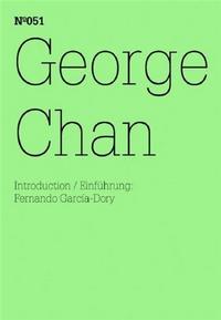 DOCUMENTA 13 VOL 51 GEORGE CHAN /ANGLAIS/ALLEMAND