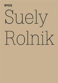 Documenta 13 Vol 22 Suely Rolnik /anglais/allemand