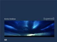 Kevin Erskine Supercell /anglais