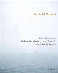 Chichu Art Museum /anglais