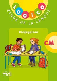 Logico, Etude de la langue CM, Conjugaison, Pochette 40 fiches