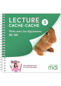 Lecture cache-cache - Livre 5 - Digrammes ON, IN