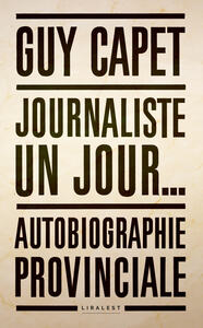 Journaliste un jour...