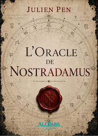 L'Oracle de Nostradamus