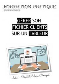 GÉRER SON FICHIER CLIENTS SUR UN TABLE
