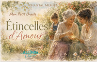 Etincelles d'Amour - Mon petit Oracle
