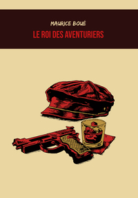 LE ROI DES AVENTURIERS