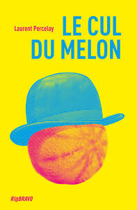 Le Cul du melon