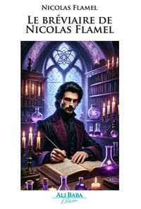 LE BREVIAIRE DE NICOLAS FLAMEL