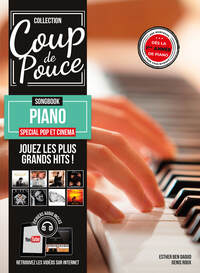 Méthode Coup de pouce Songbook piano - Spécial pop et cinéma