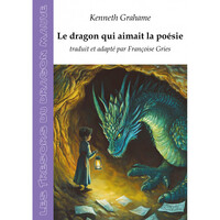 Le dragon qui aimait la poésie