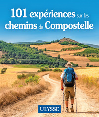 101 sites à découvrir sur les chemins de Compostelle