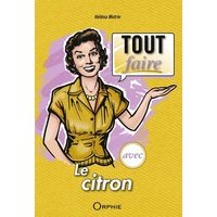 Tout faire avec le citron