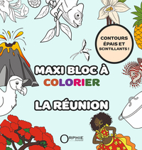 MAXI BLOC A COLORIER : LA REUNION