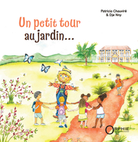 UN PETIT TOUR AU JARDIN