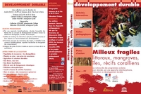 Milieux fragiles : littoraux, îles, mangroves, ... - Les Enjeux du D. D - Licence Bibliothèque+prêt