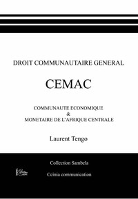 Droit Communautaire Général "CEMAC"