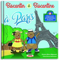 BISCANTIN & ET BISCANTINE A PARIS : TOME 3
