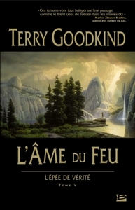 L'Épée de Vérité, T5 : L'Âme du Feu