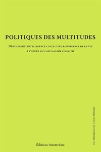 POLITIQUES DES MULTITUDES