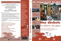 Nos déchets, les réduire & les gérer - Les Enjeux du D. D 14 CD - Licence Bibliothèque+prêt