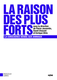 LA RAISON DES PLUS FORTS