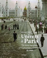 L' UNIVERS A PARIS - UN LETTRE EGYPTIEN A L'EXPOSITION UNIVER
