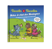 Biscantin & et Biscantine - Moka le chat des montagnes : tome 9