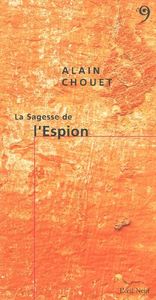 La Sagesse de L'Espion