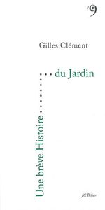 Une Breve Histoire du Jardin