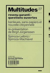 MULTITUDES N 27 / REVENU GARANTI : QUESTIONS OUVERTES - REVUE TRIMESTRIELLE