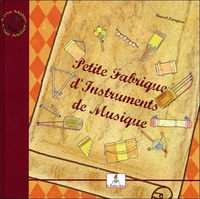 Petite fabrique d'instruments de musique - Le petit joueur de flûtiau