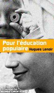 Pour l'Education populaire (1849 - 2009)