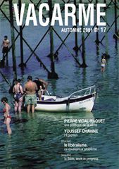 VACARME N 17 - AUTOMNE 2001 - PIERRE VIDAL-NAQUET.YOUSSEF CHAHINE
