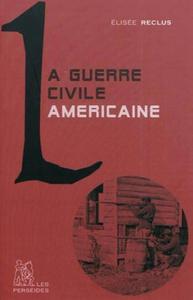 La Guerre civile américaine