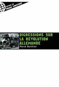 DIGRESSIONS SUR LA REVOLUTION ALLEMANDE