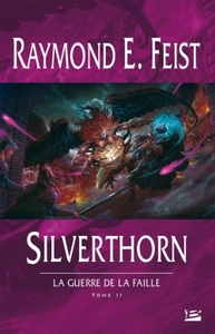 La Guerre de la Faille, T2 : Silverthorn