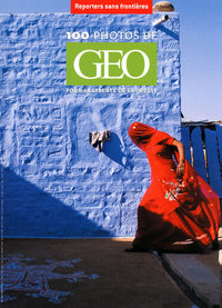 100 photos Géo pour la liberté de la presse