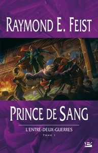 L'ENTRE-DEUX-GUERRES, T1 : PRINCE DE SANG