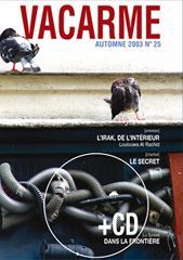 VACARME N 25 - AUTOMNE 2003 - L'IRAK-LE SECRET-ASILE ET EXIL-CD:L'EXP.