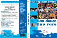 Eau douce, eau rare - Les Enjeux du D. D 14 CD - Licence Bibliothèque+prêt