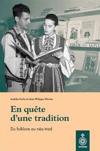 (EN)QUETE D'UNE TRADITION. DU FOLKLORE AU NEO-TRAD