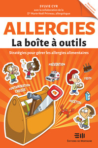 Allergies - La boîte à outils - Stratégies pour gérer les allergies alimentaires