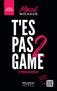 T'ES PAS GAME 2 - LE PROCHAIN NIVEAU